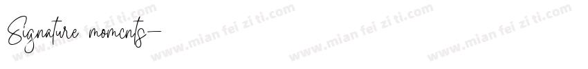 Signature momcnts字体转换